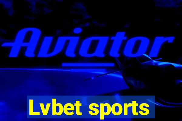 Lvbet sports